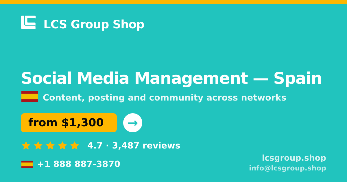 Social Media Management in Barcelona — from $1,300/mo, rated 4.9/5 by 2850 clients. LCS Group Shop.