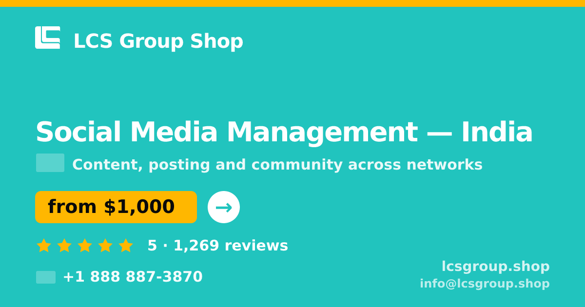 Social Media Management in Bangalore — from $500/mo, rated 4.5/5 by 2867 clients. LCS Group Shop.