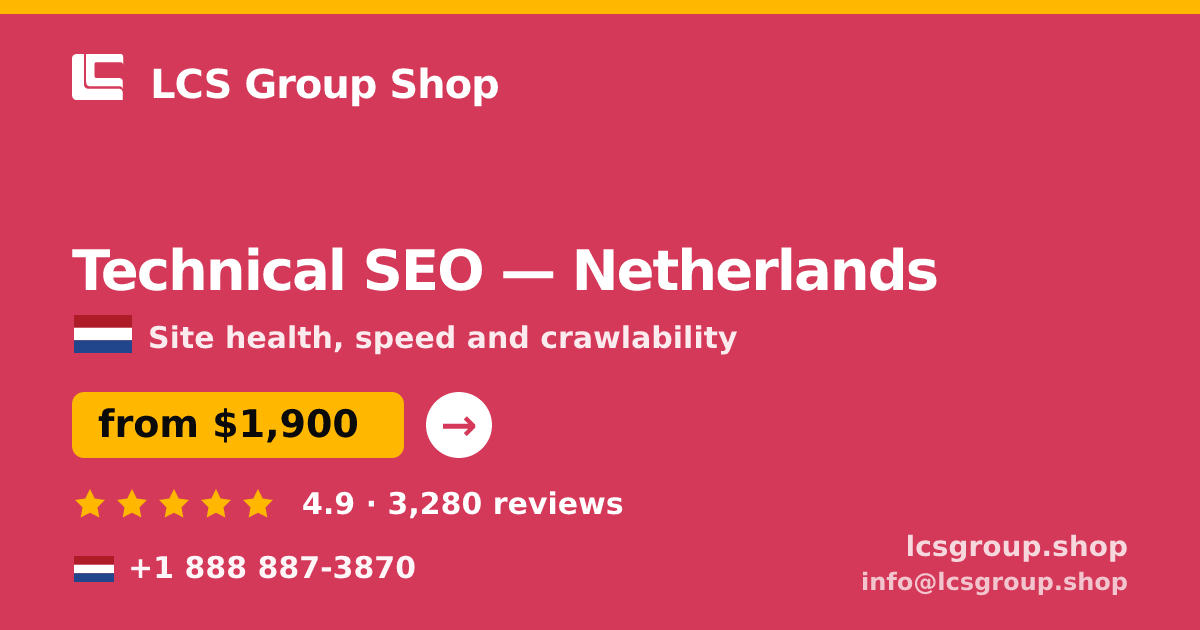 Technical SEO in Rotterdam — from $2,500, rated 4.6/5 by 2979 clients. LCS Group Shop.
