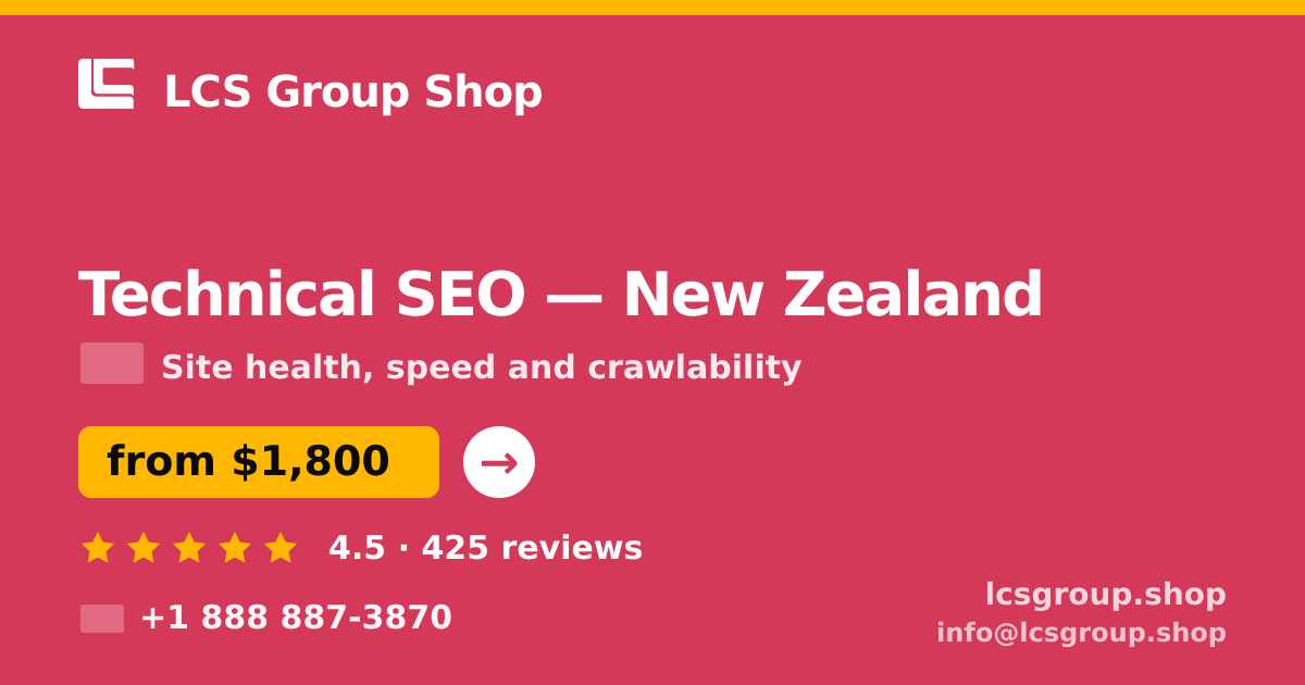 Technical SEO in New Zealand — from $1,800, rated 4.5/5 by 425 clients. LCS Group Shop.