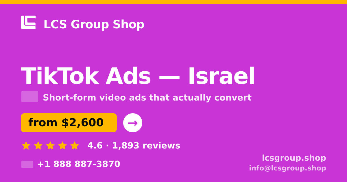 TikTok Ads in Jerusalem — from $2,300/mo, rated 4.6/5 by 1206 clients. LCS Group Shop.