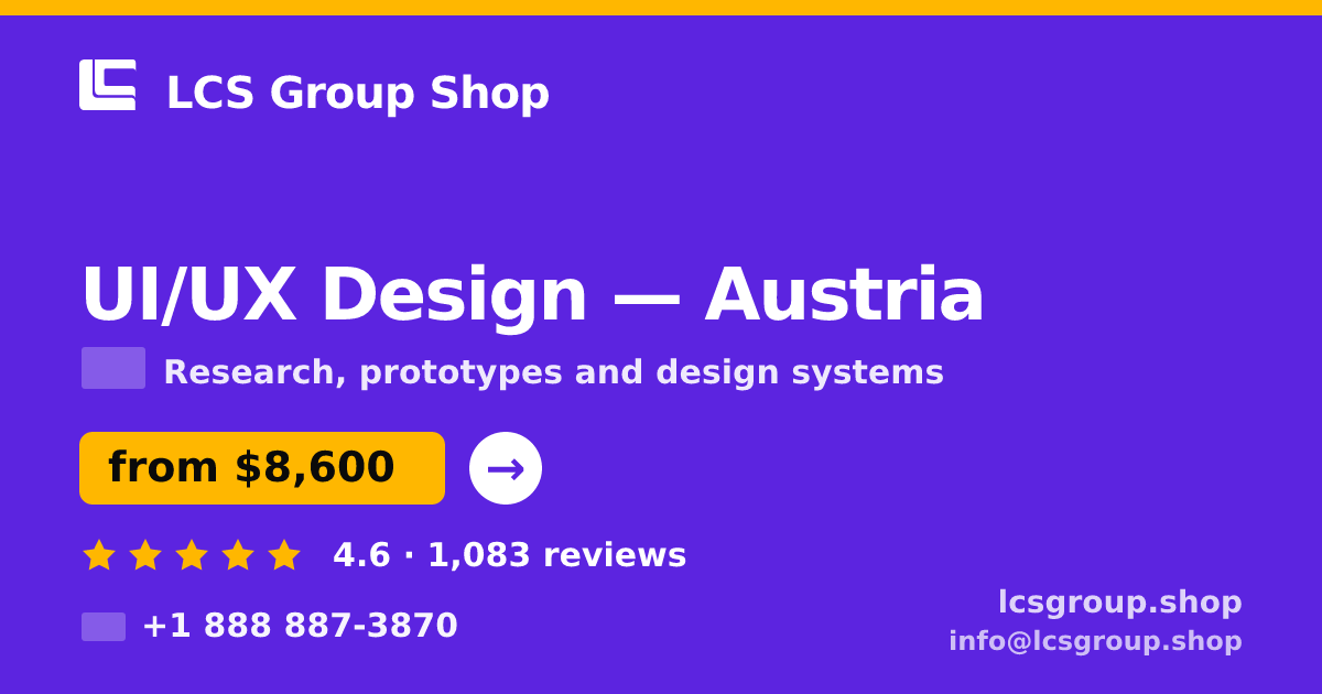 UI/UX Design in Austria — from $8,600, rated 4.6/5 by 1083 clients. LCS Group Shop.