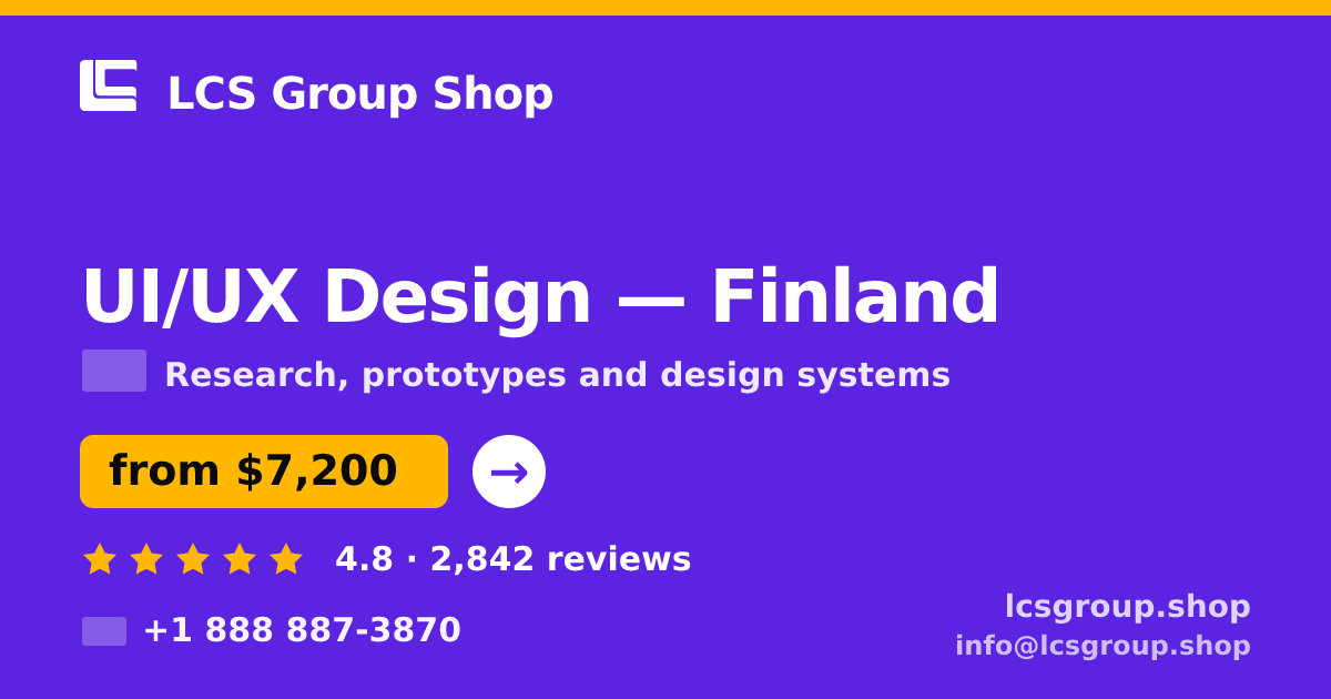 UI/UX Design in Finland — from $7,200, rated 4.8/5 by 2842 clients. LCS Group Shop.