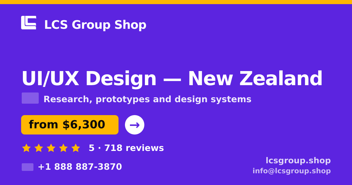 UI/UX Design in New Zealand — from $6,300, rated 5/5 by 718 clients. LCS Group Shop.