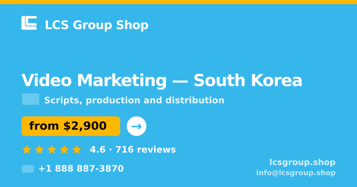 Video Marketing in Busan — from $3,200, rated 4.8/5 by 1331 clients. LCS Group Shop.