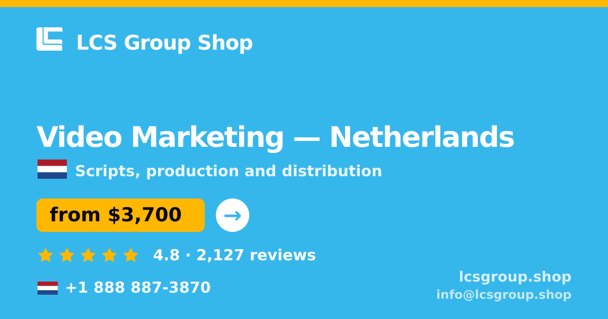 Video Marketing in Rotterdam — from $3,700, rated 4.5/5 by 1628 clients. LCS Group Shop.