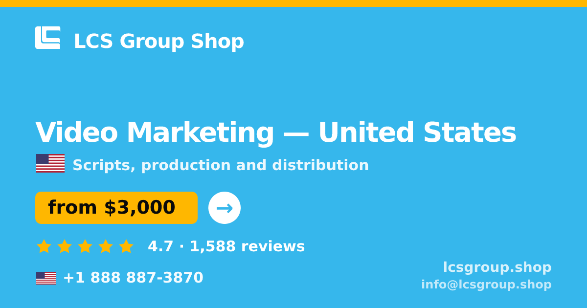 Video Marketing in United States — from $3,000, rated 4.7/5 by 1588 clients. LCS Group Shop.