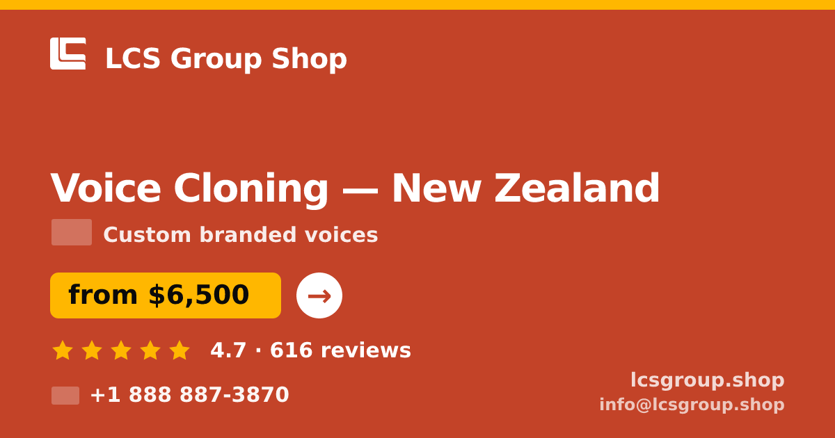 Voice Cloning in New Zealand — from $6,500, rated 4.7/5 by 616 clients. LCS Group Shop.