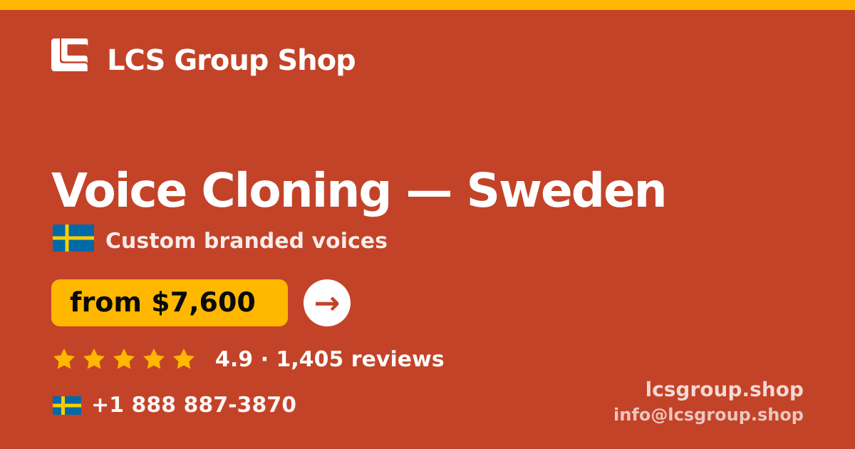 Voice Cloning in Gothenburg — from $7,200, rated 4.8/5 by 1246 clients. LCS Group Shop.