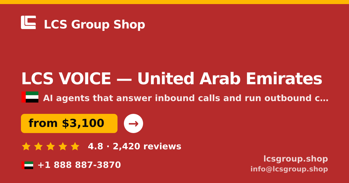 LCS VOICE in United Arab Emirates — from $3,100/mo, rated 4.8/5 by 2420 clients. LCS Group Shop.