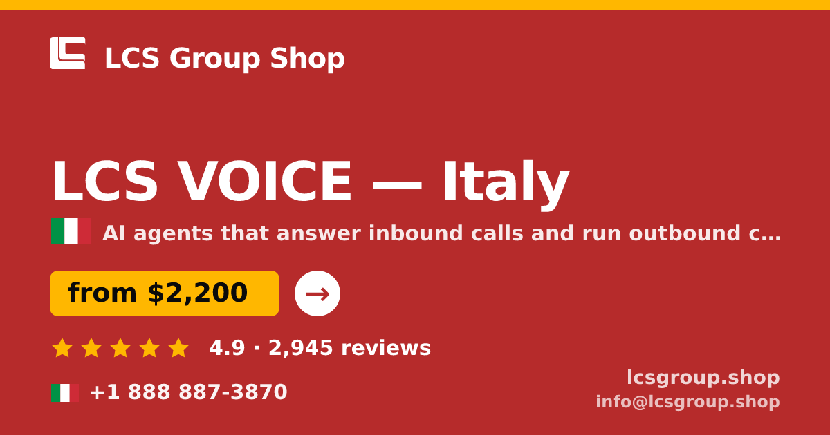 LCS VOICE in Italy — from $2,200/mo, rated 4.9/5 by 2945 clients. LCS Group Shop.