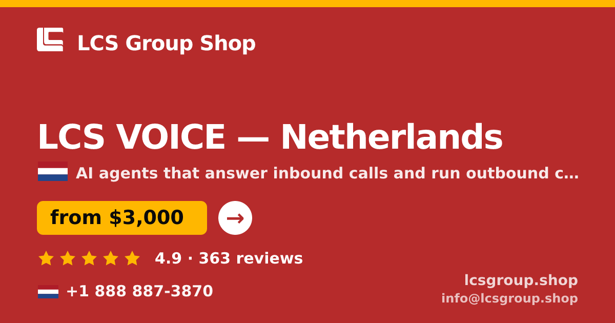 LCS VOICE in Netherlands — from $3,000/mo, rated 4.9/5 by 363 clients. LCS Group Shop.
