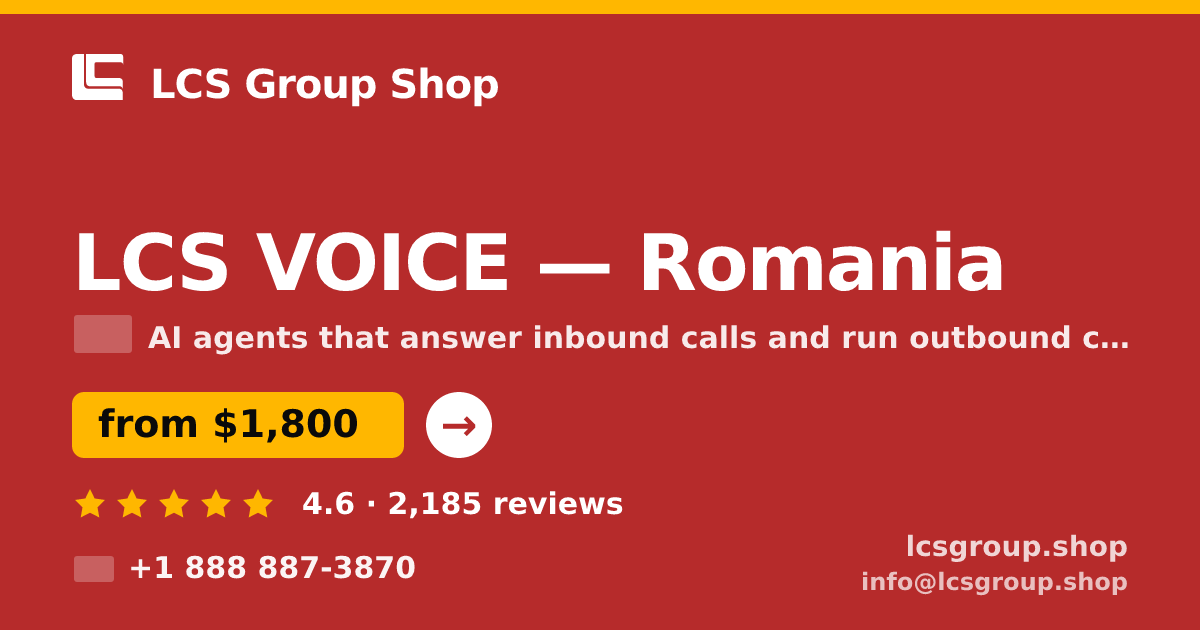 LCS VOICE in Romania — from $1,800/mo, rated 4.6/5 by 2185 clients. LCS Group Shop.