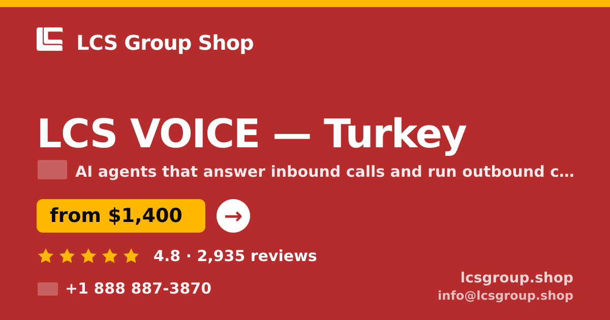LCS VOICE in Turkey — from $1,400/mo, rated 4.8/5 by 2935 clients. LCS Group Shop.