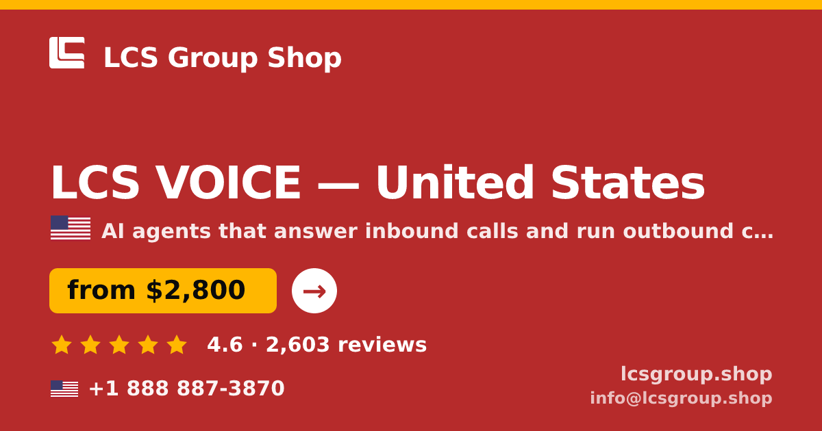 LCS VOICE in United States — from $2,800/mo, rated 4.6/5 by 2603 clients. LCS Group Shop.
