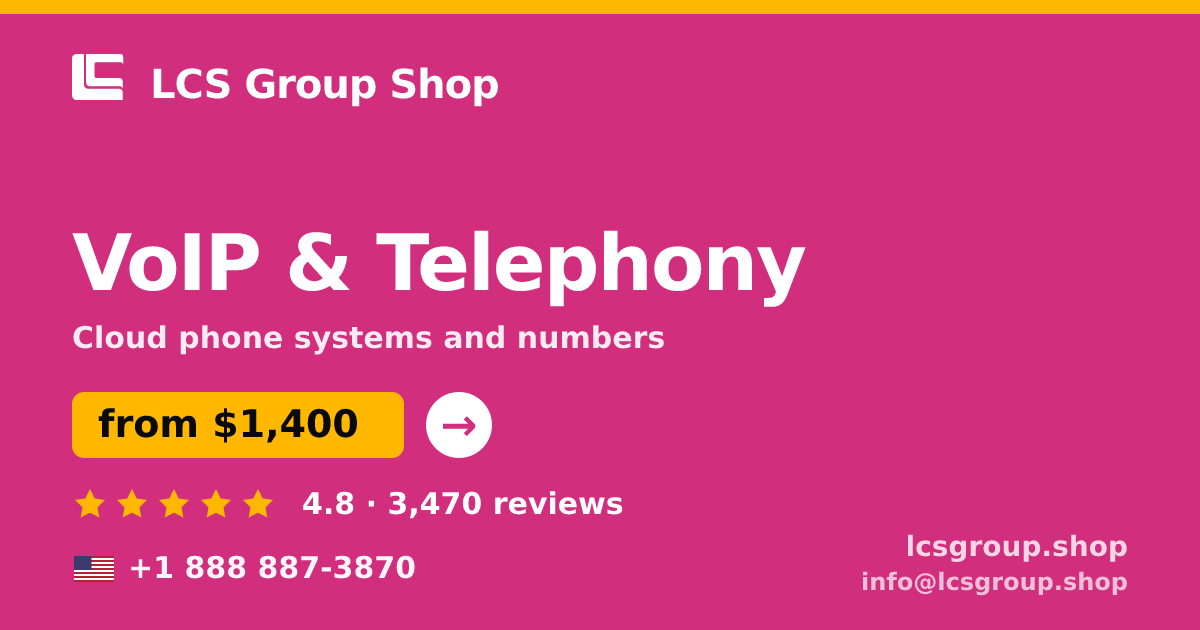 VoIP & Telephony in the USA — from $1,400/mo, rated 4.8/5 by 3470 clients. LCS Group Shop.