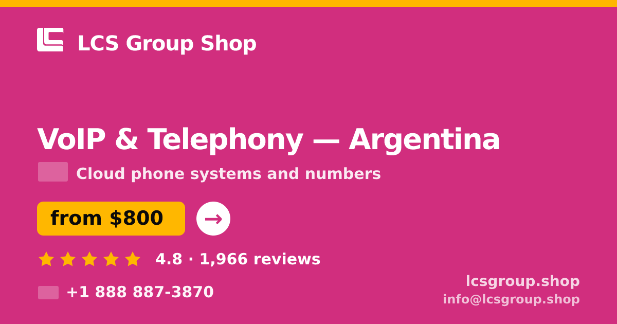 VoIP & Telephony in Argentina — from $800/mo, rated 4.8/5 by 1966 clients. LCS Group Shop.