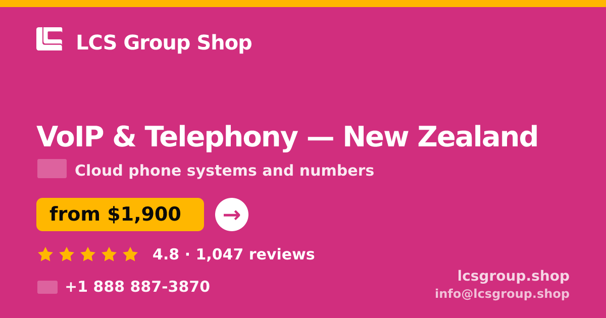 VoIP & Telephony in New Zealand — from $1,900/mo, rated 4.8/5 by 1047 clients. LCS Group Shop.