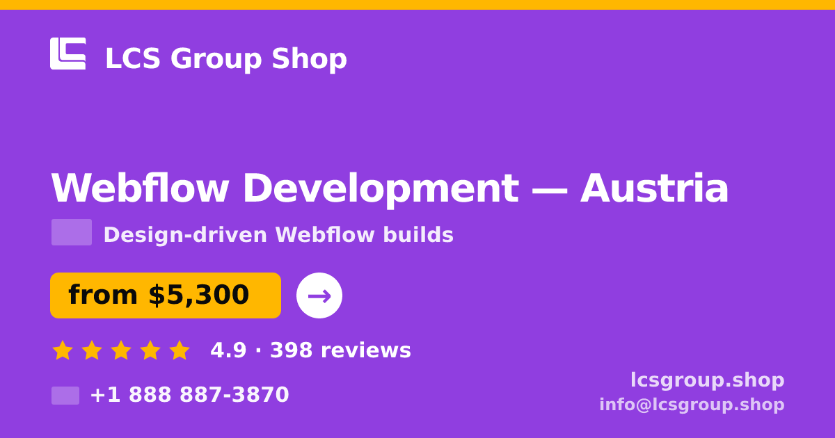 Webflow Development in Vienna — from $6,100, rated 4.6/5 by 974 clients. LCS Group Shop.
