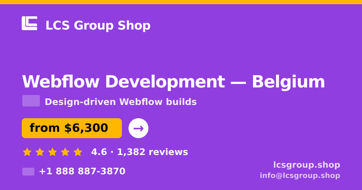 Webflow Development in Ghent — from $5,600, rated 4.6/5 by 1492 clients. LCS Group Shop.