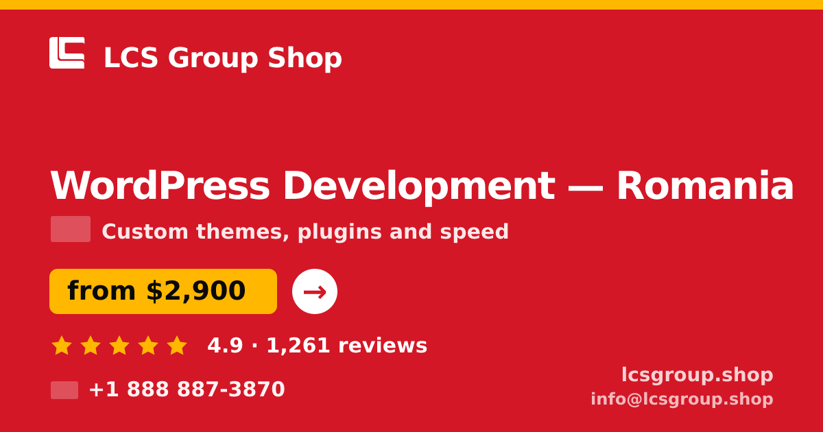 WordPress Development in Romania — from $2,900, rated 4.9/5 by 1261 clients. LCS Group Shop.
