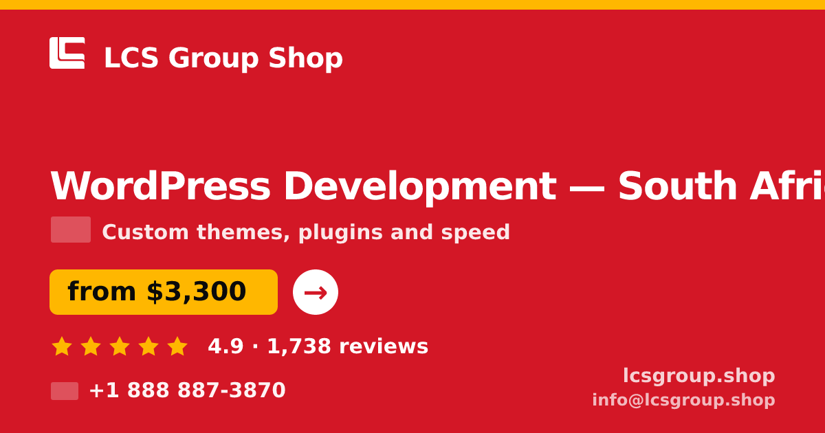 WordPress Development in Cape Town — from $2,900, rated 4.7/5 by 3220 clients. LCS Group Shop.